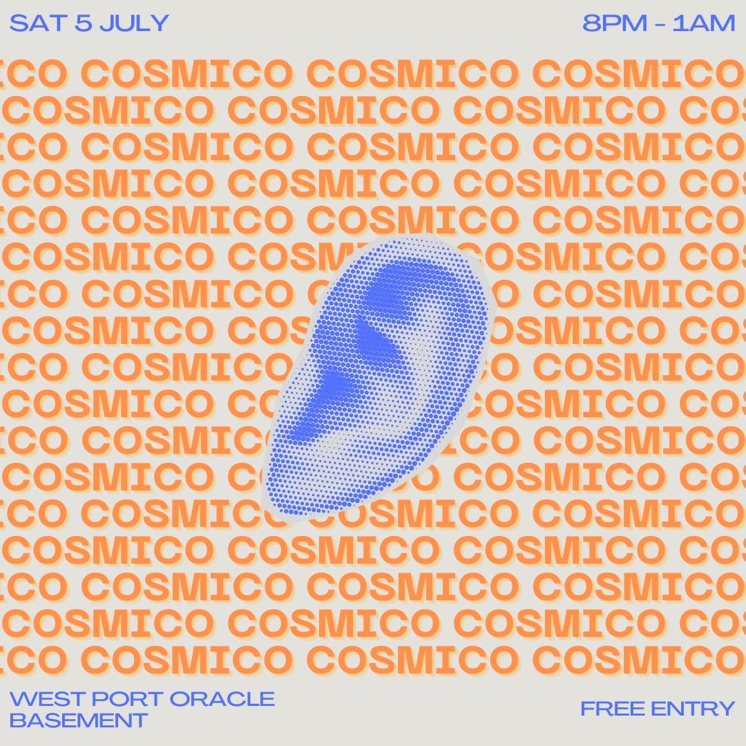 Cosmico // Wpo // July