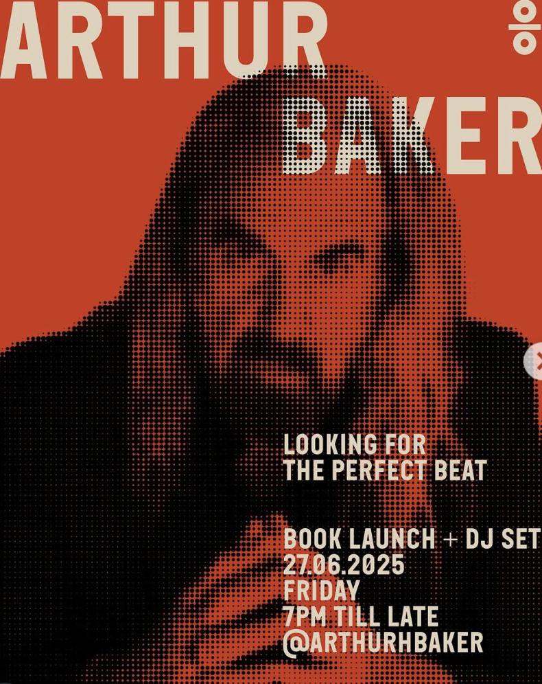 Arthur Baker: Dj Set & Book Signing