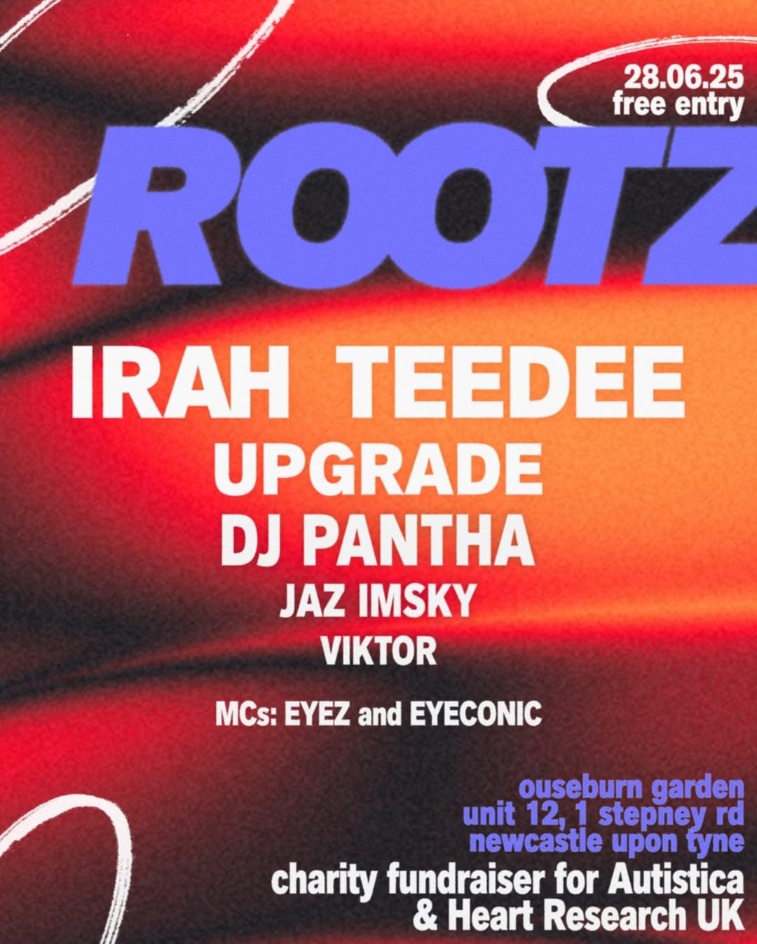 Rootz With Irah & Teedee