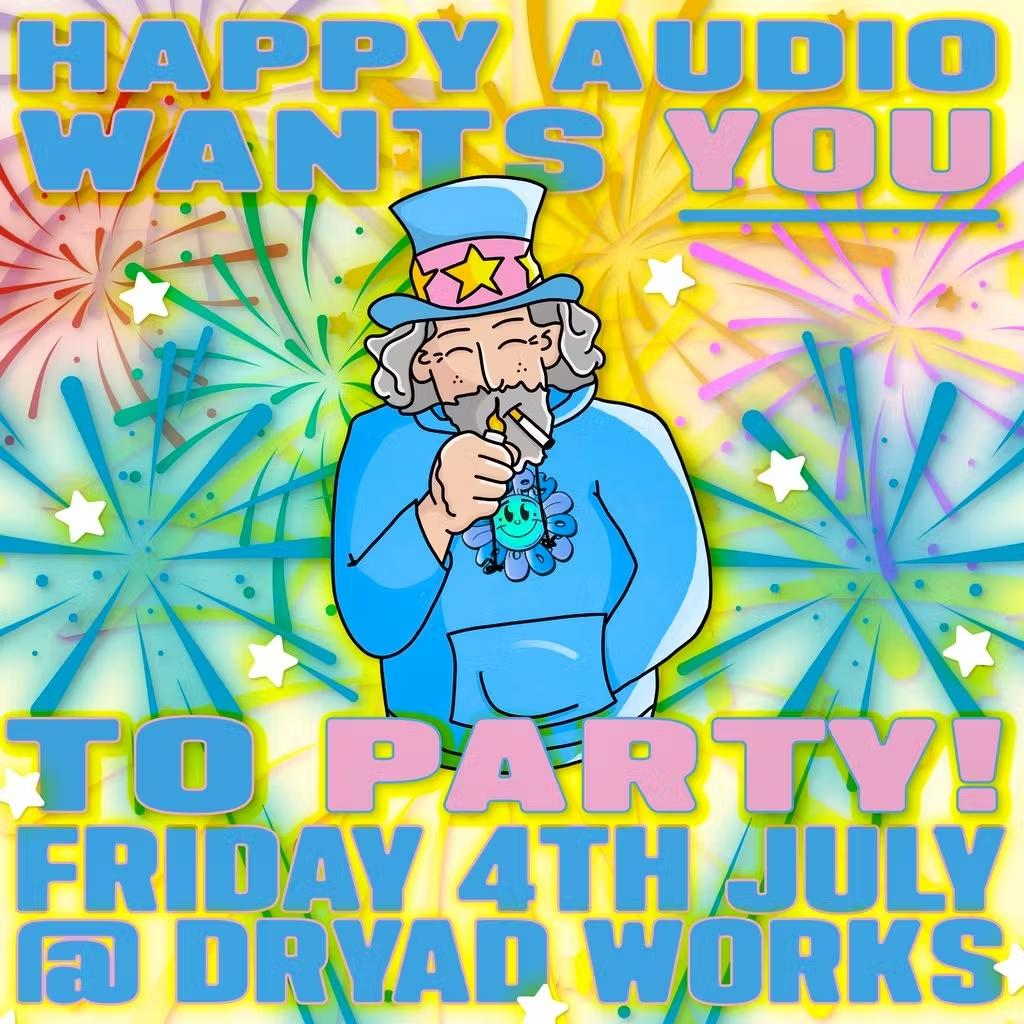 Happy Audio - Wants You To Party!