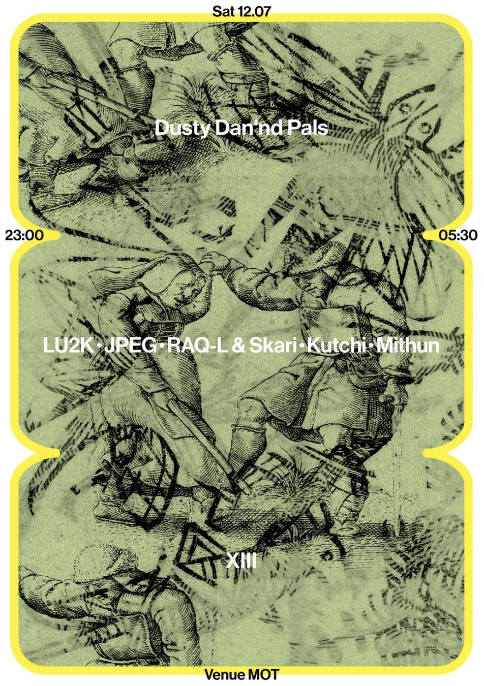 Dusty Dan 'Nd Pals Xiii