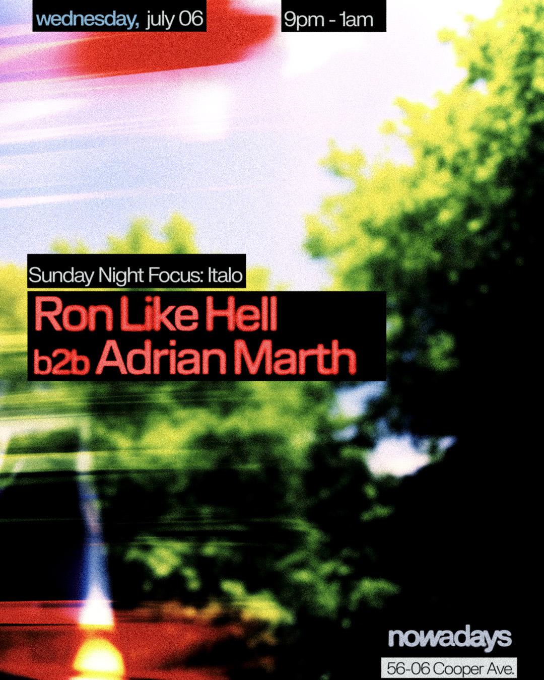 Sunday Night Focus: Italo With Ron Like Hell B2B Adrian Marth