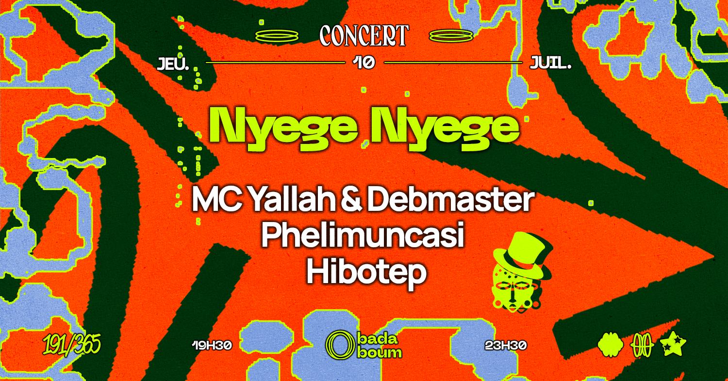 Concert — Nyege Nyege: Mc Yallah & Debmaster, Phelimuncasi