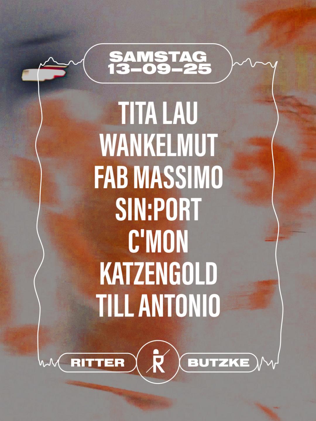 Open Air & Indoor W/ Tita Lau, Wankelmut, Fab Massimo, Katzengold - Free Entry Until 8Pm