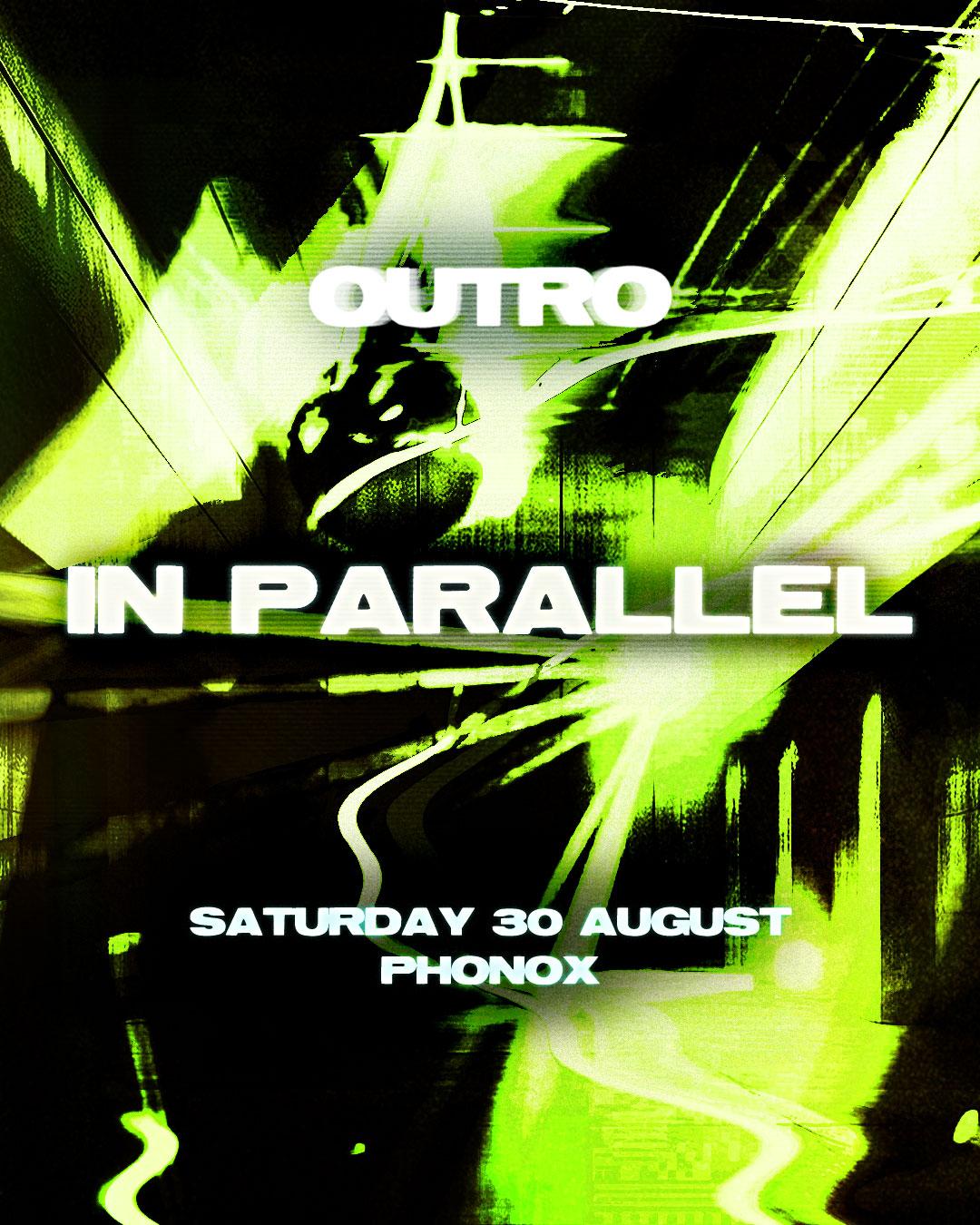 Outro: In Parallel
