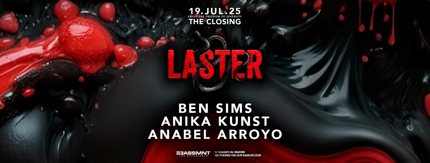 Laster Club Vol. Xc - The Closing With Ben Sims, Anika Kunst & Anabel Arroyo