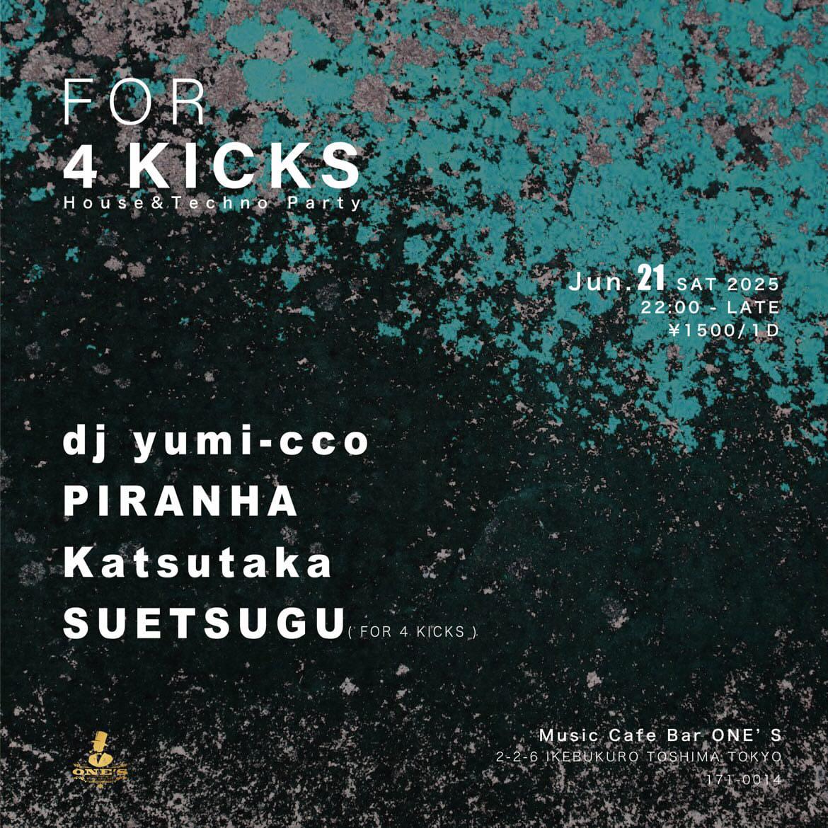 For 4 Kicks
