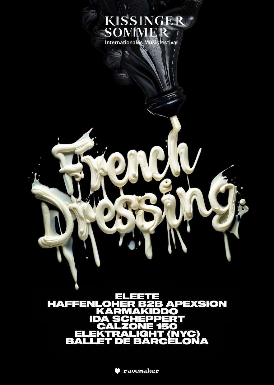 French Dressing – Rave@Kurtheater