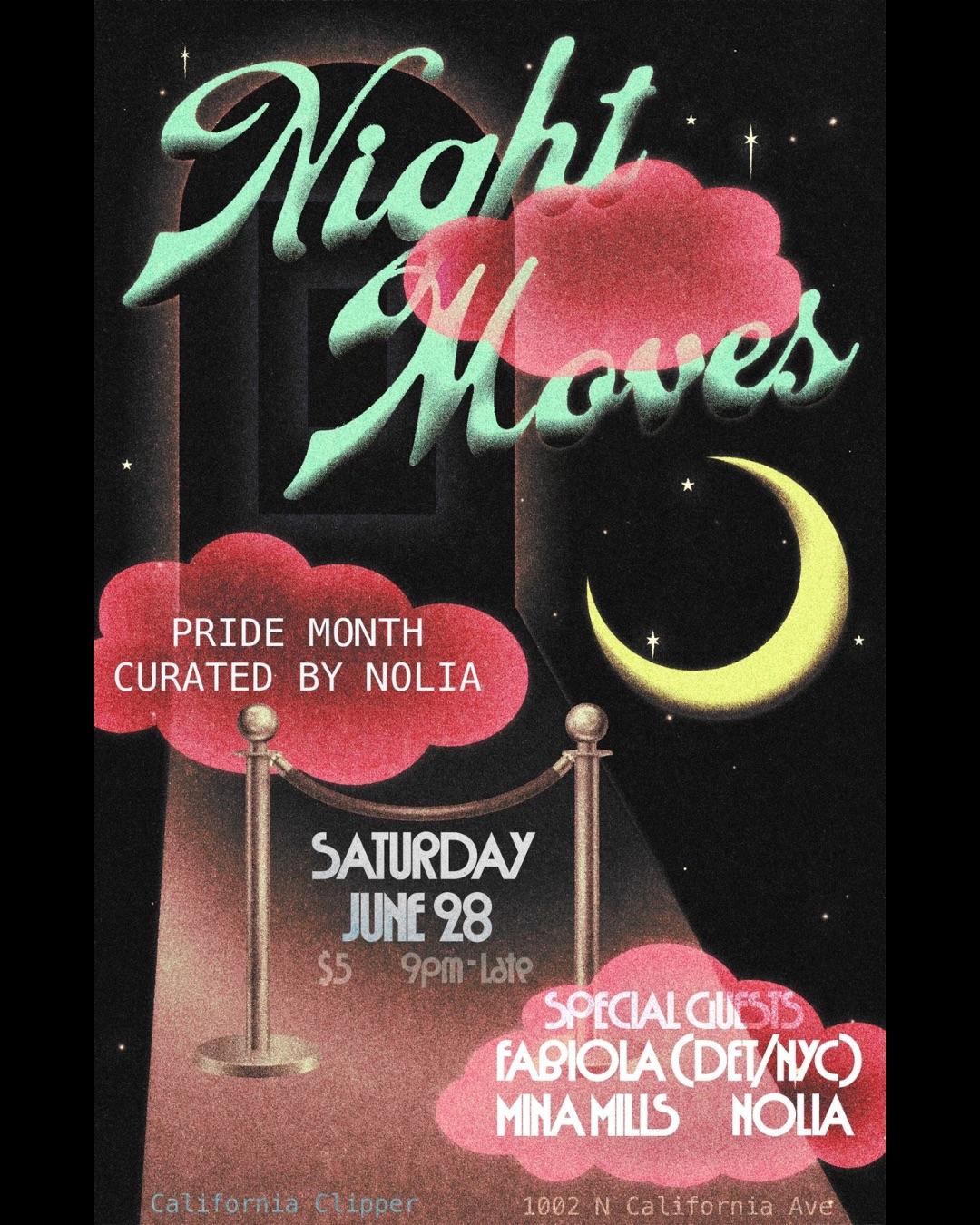 Night Moves Celebrates Pride - Fabiola (Det/Nyc) Mina Mills, Nolia