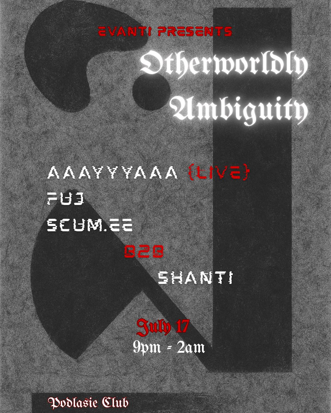Otherworldly Ambiguity