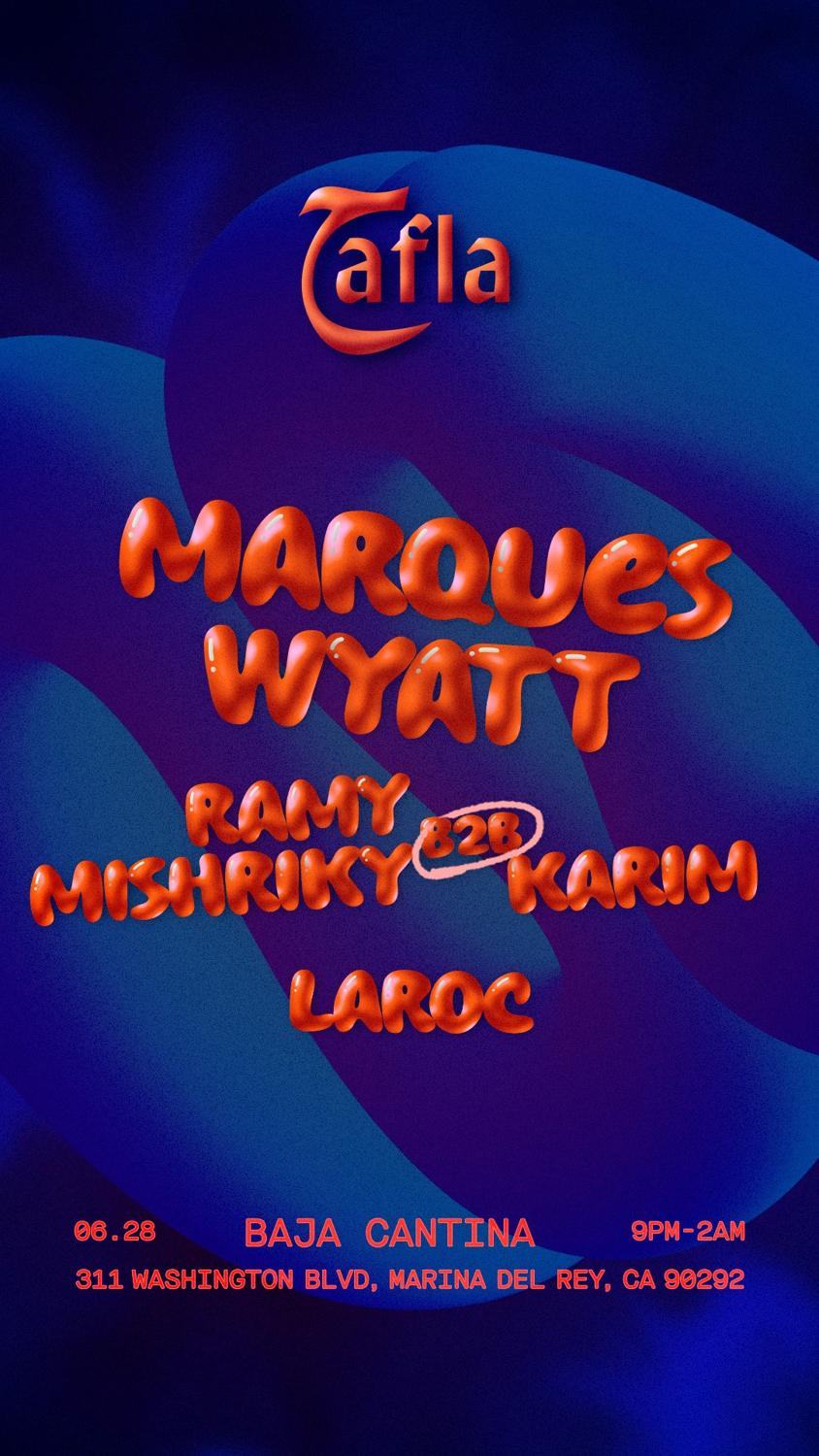 Hafla Presents: Marques Wyatt