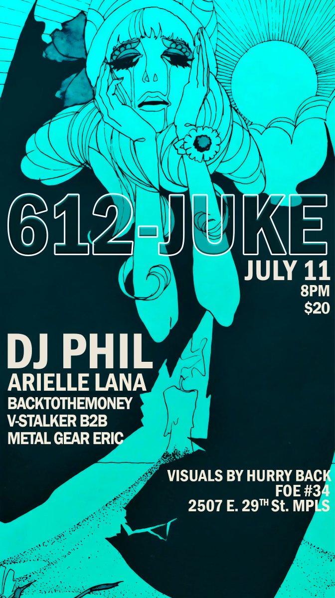 612-Juke: Dj Phil And Arielle Lana In Minneapolis