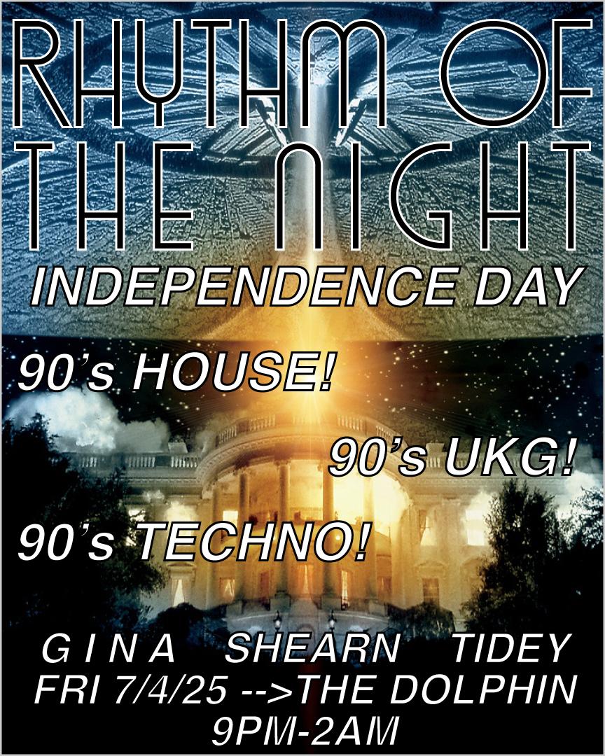 Rhythm Of The Night [Independence Day]