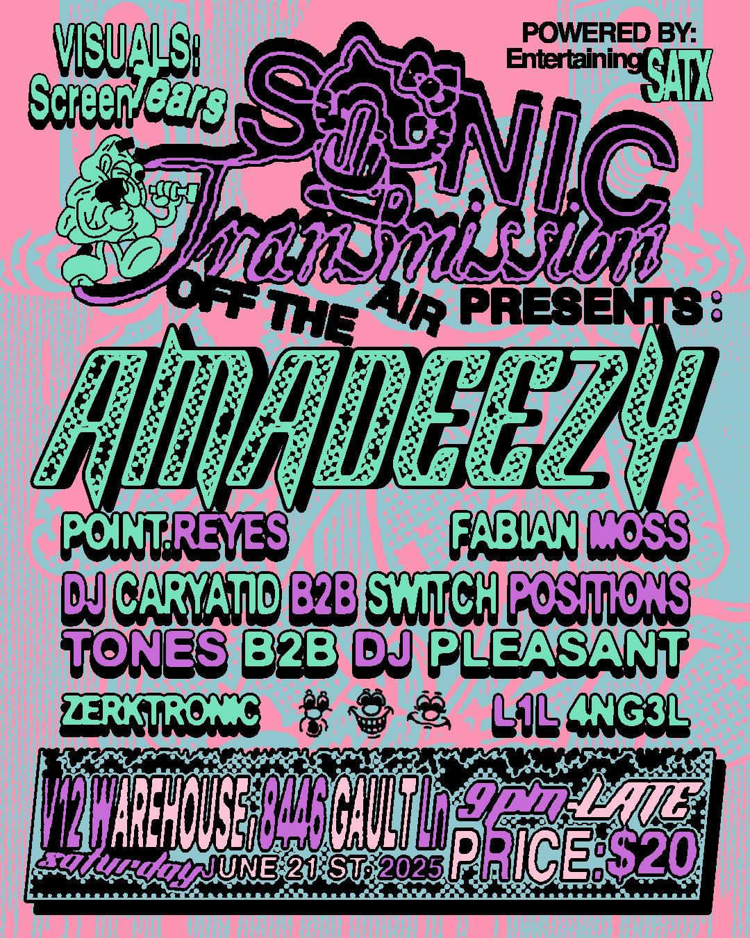 Sonic Transmission X Off The Air Presents: Amadeezy