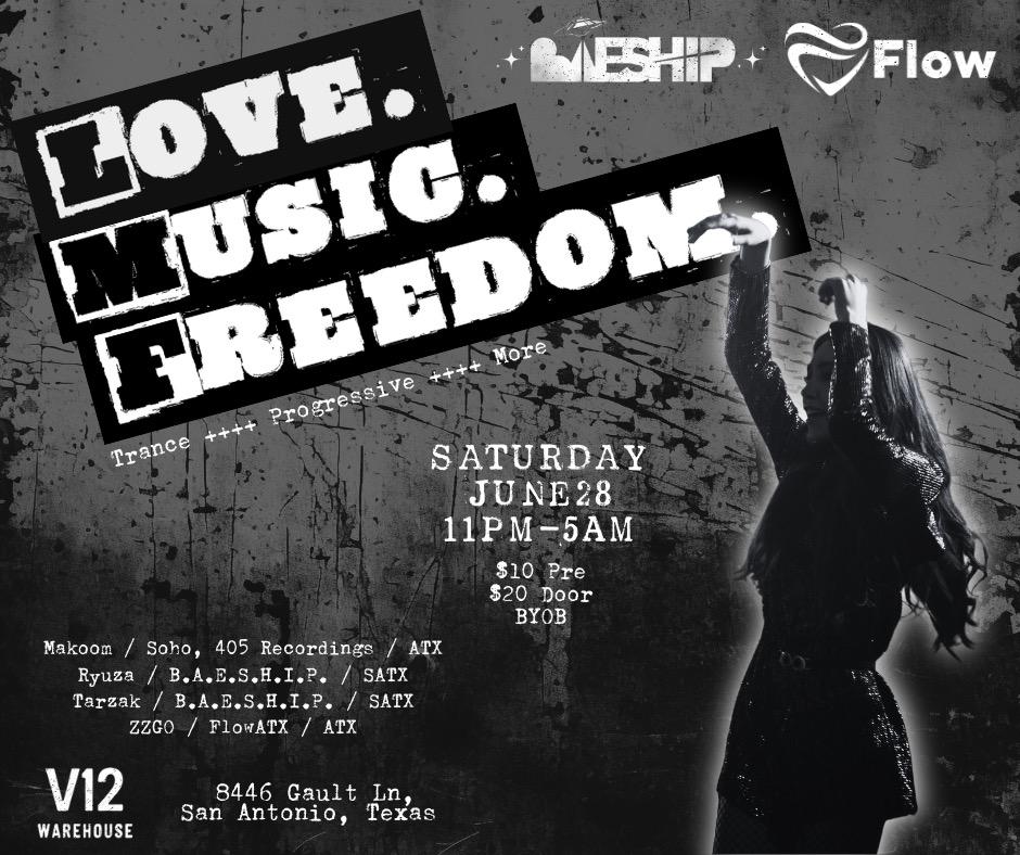 Love. Music. Freedom
