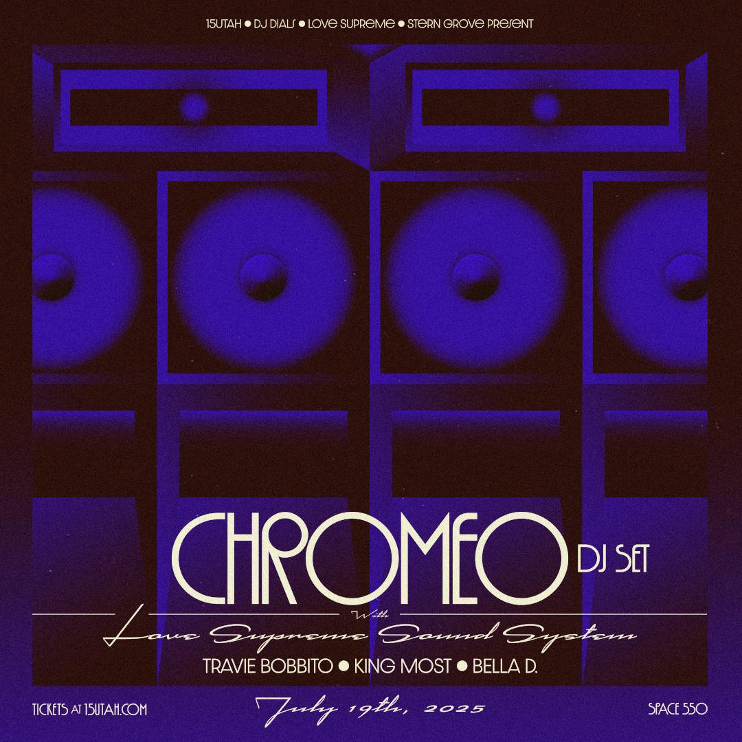 Chromeo (Dj Set) - Official Stern Grove Pre Party