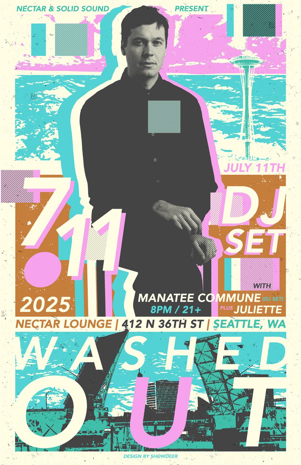 Washed Out (Dj Set) With Manatee Commune And Juliette