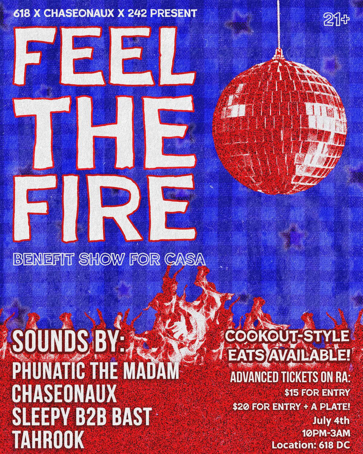 618 X 242 X Chase On Aux: Feel The Fire (A Benefit Show For Casa)