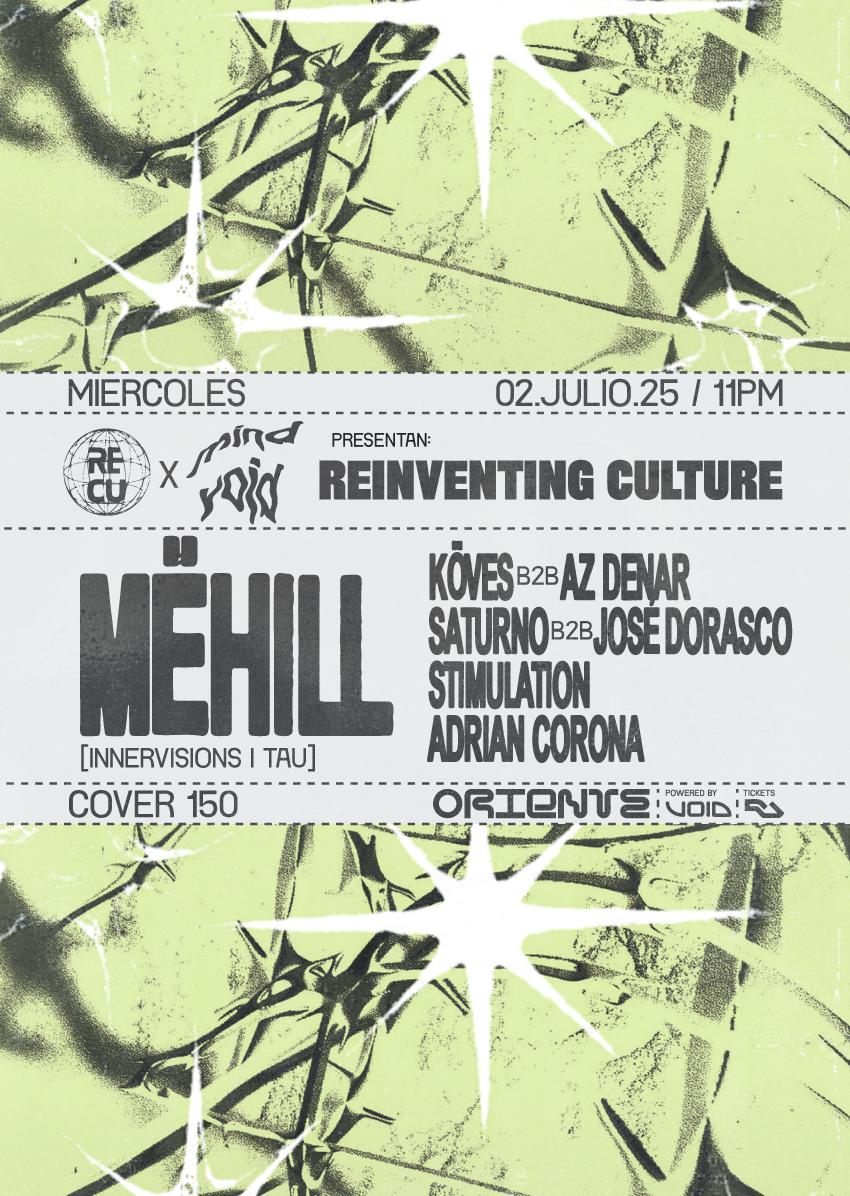Re:Cu X Mind Void: Reinventing Culture // Mëhill [Innervisions - Tau]