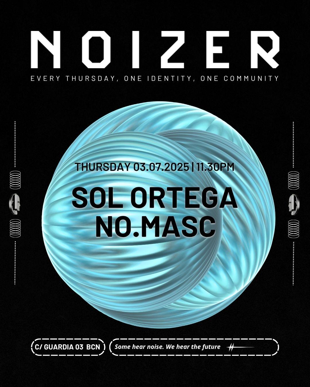 Noizer Pres. Sol Ortega