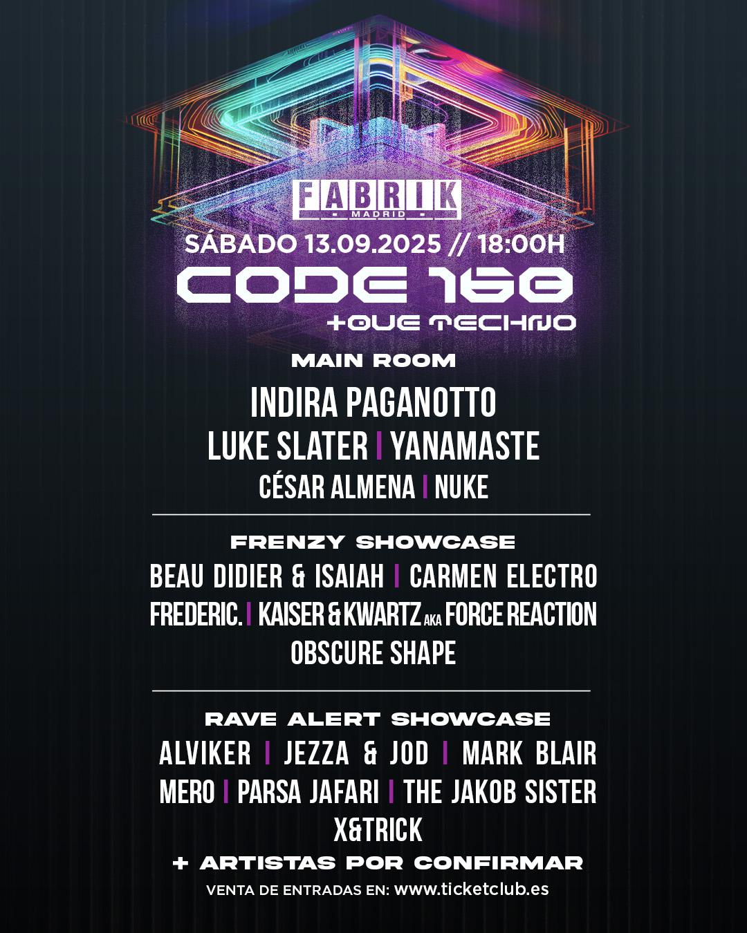 Code 168 With Indira Paganotto, Luke Slater, Yanamaste And Much More