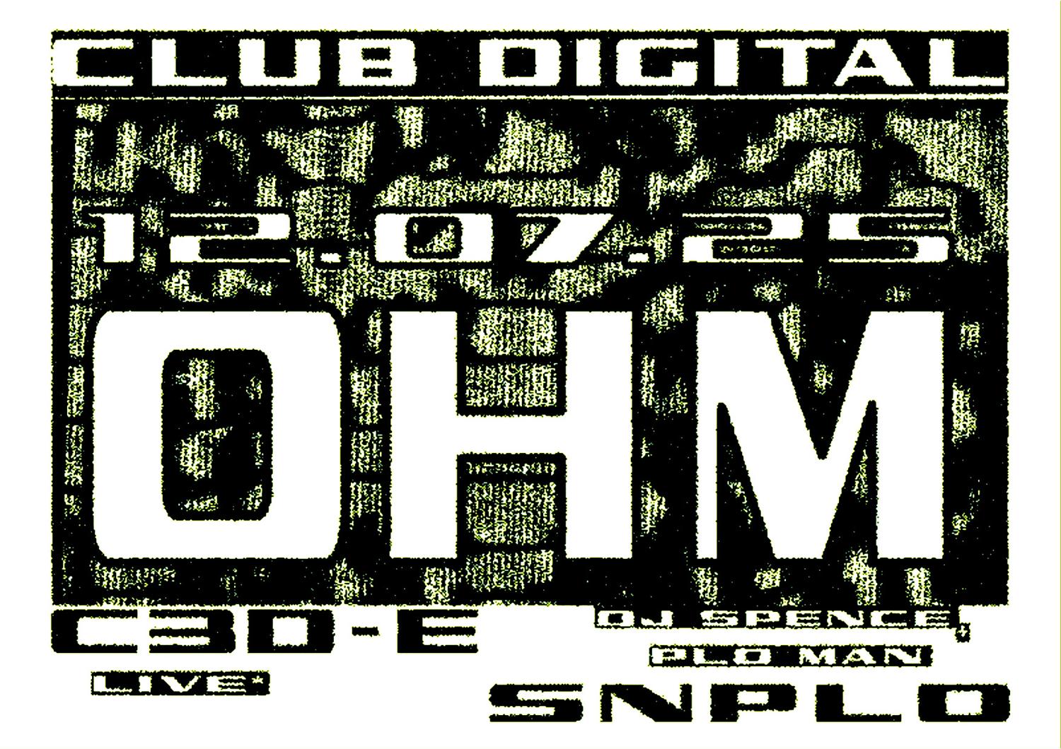 Club Digital 010: C3D-E [Live] Snplo [Dj Spence, Plo Man]