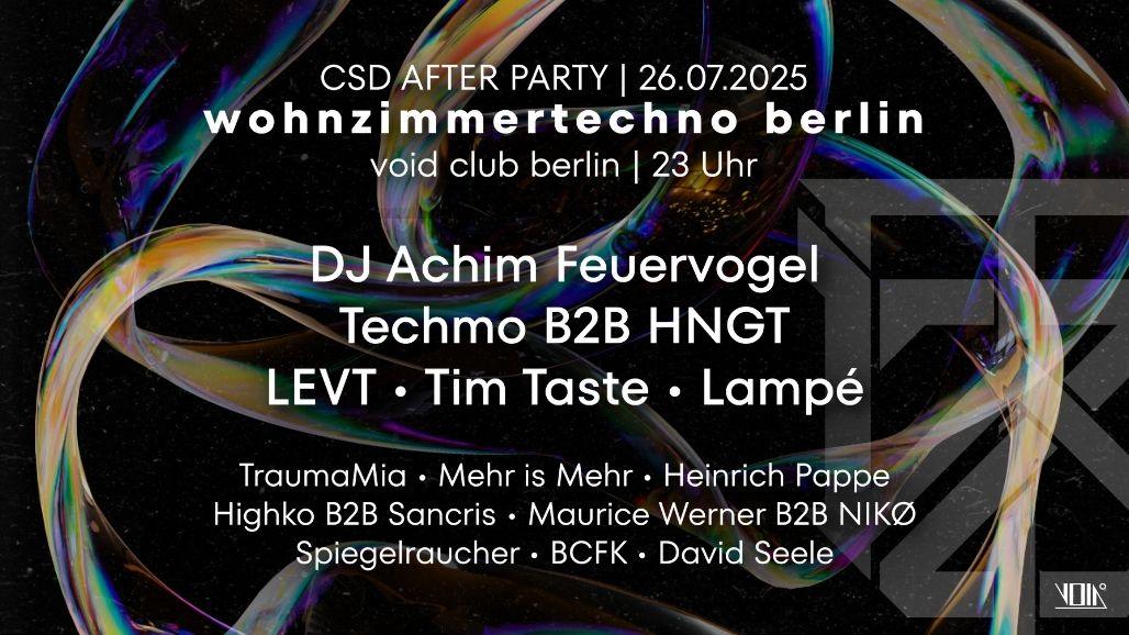 Wzt Csd After Party With Dj Achim Feuervogel, Techmo, Levt, Traumamia, Lampé, Timtaste