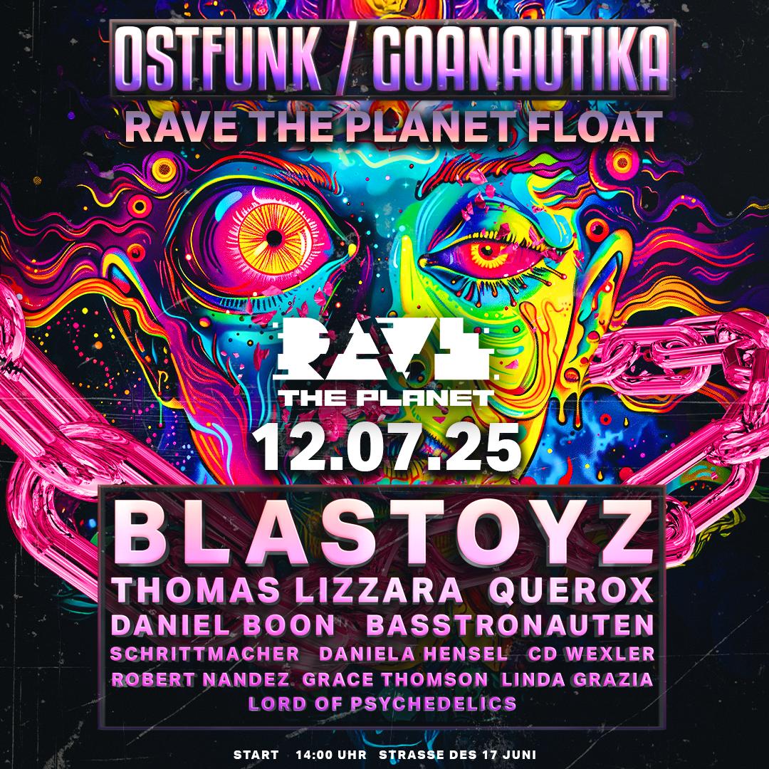 Sold Out For Float-Rave The Planet// Ostfunk & Goanautika Float