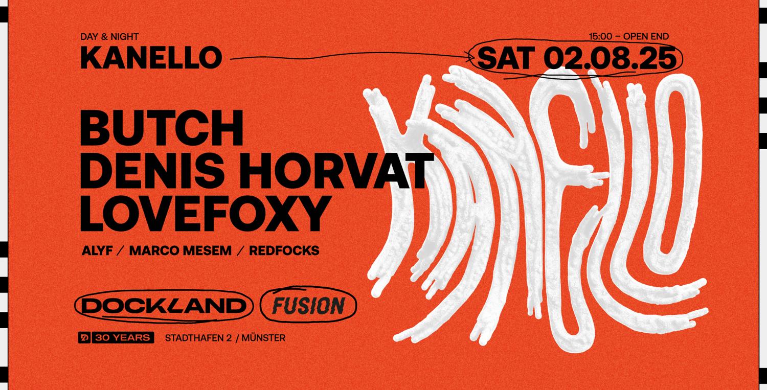 Kanello Day & Night With Butch, Denis Horvat, Lovefoxy