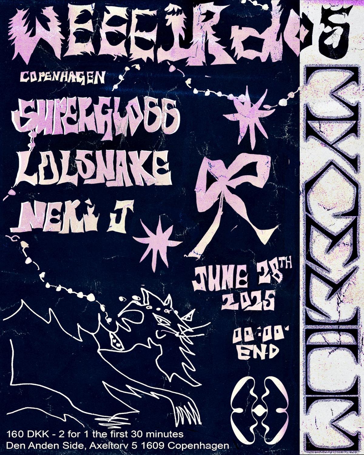 Mycelium X Weeeirdos With Supergloss, Lolsnake & Neri J
