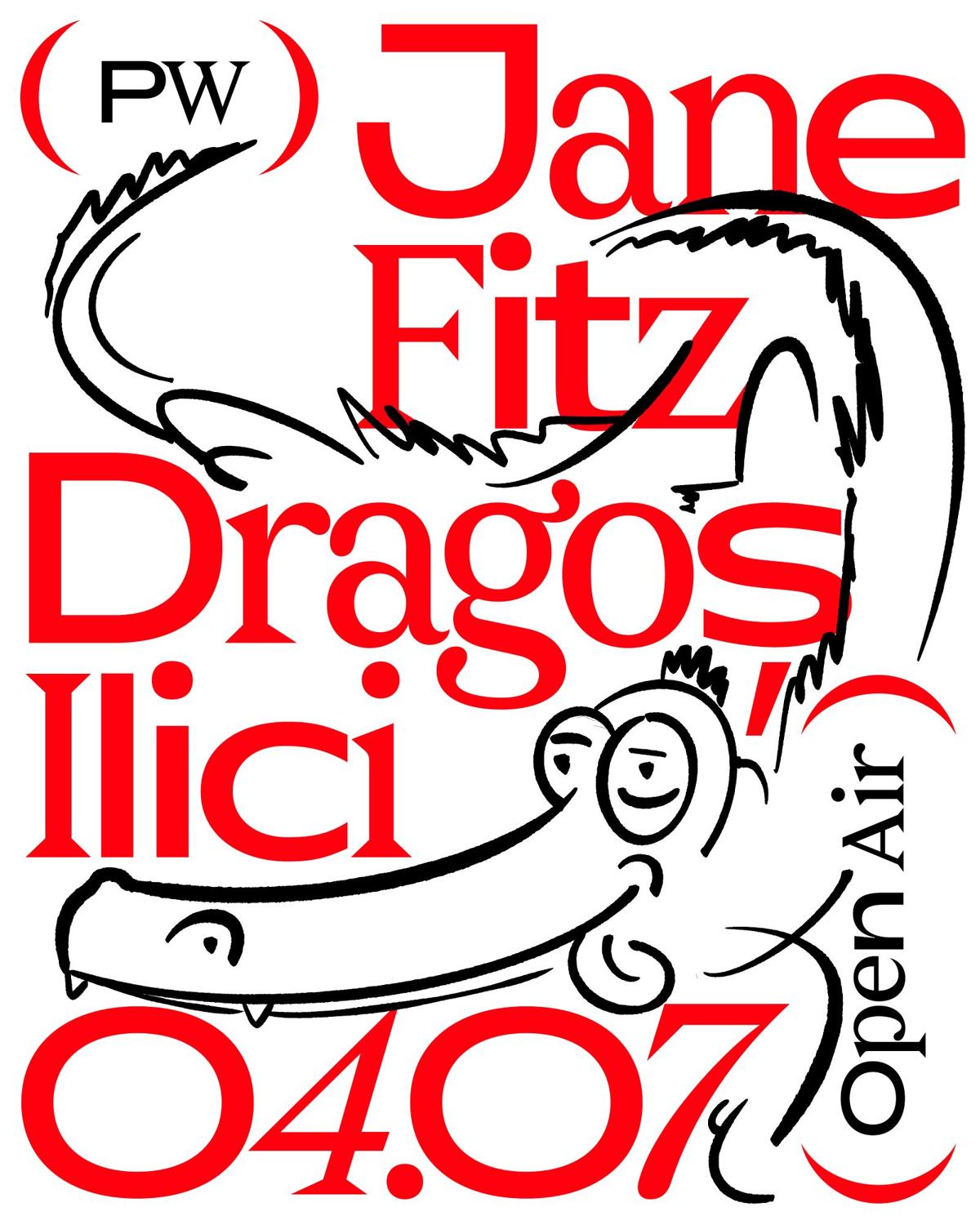 Pw Open Air • Jane Fitz, Dragoș Ilici