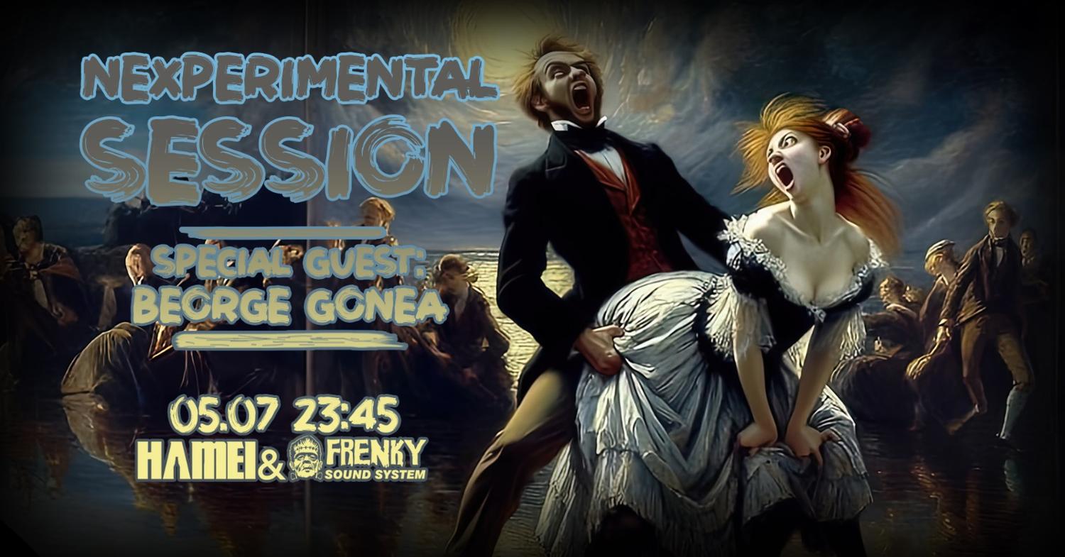 Nexperimental Session W/Beorge Gonea