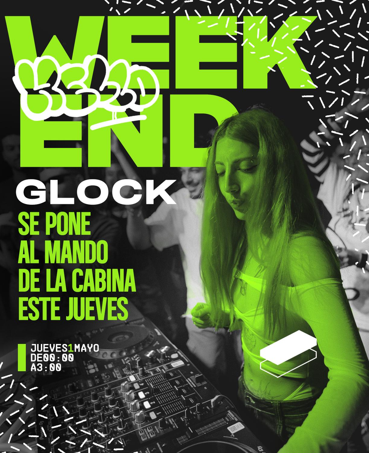 Hello Weekend: Glock