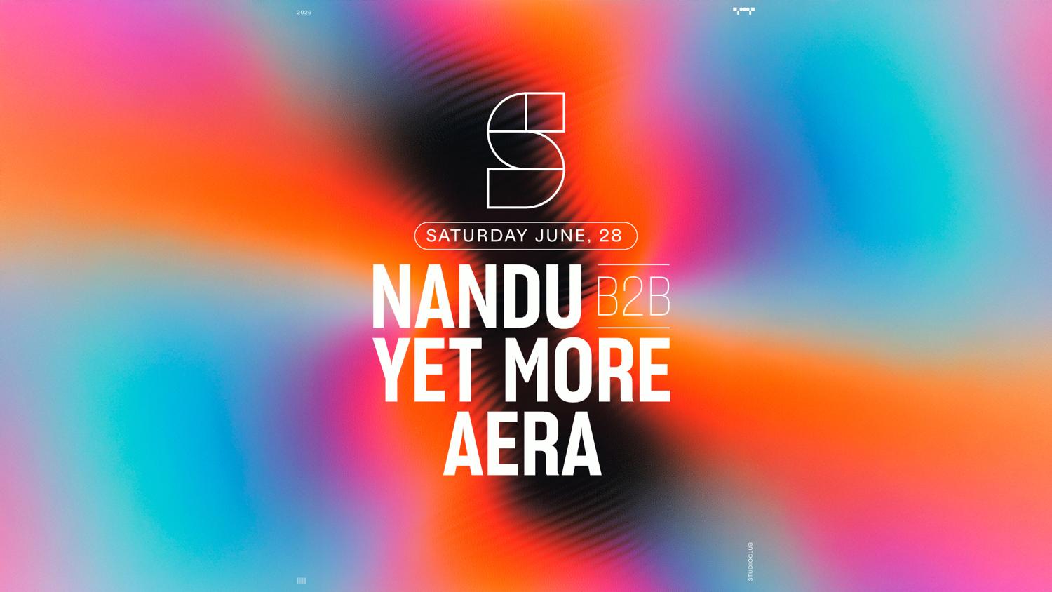 Studio Presents: Nandu B2B Yet More - Aera