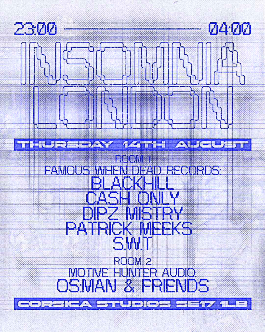Insomnia London: Motive Hunter Audio, Famous When Dead Records