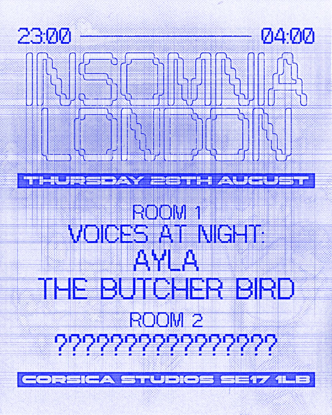 Insomnia London: Voices At Night (Ayla, The Butcher Bird), Special Guests Tba