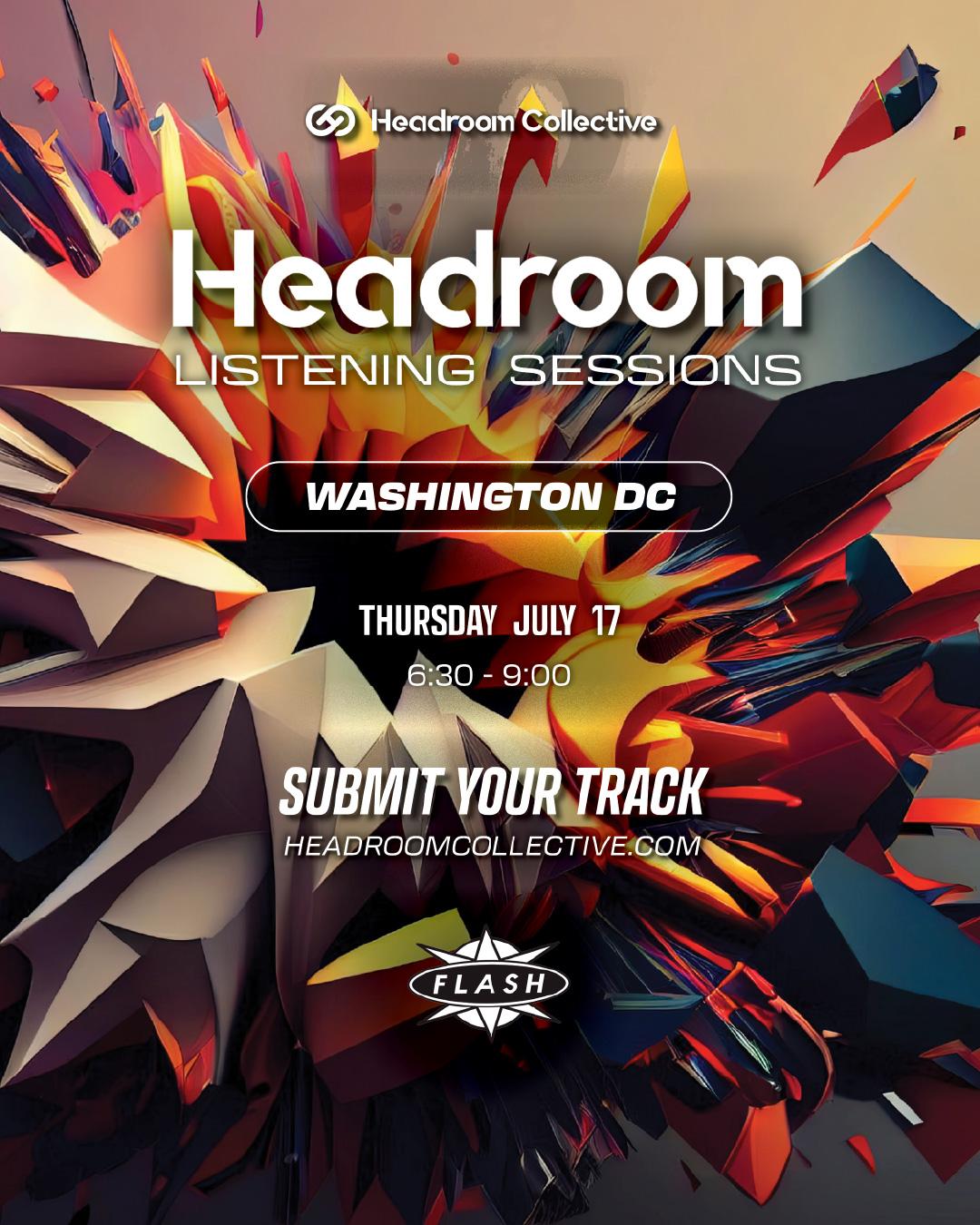 Headroom Listening Sessions: Washington Dc