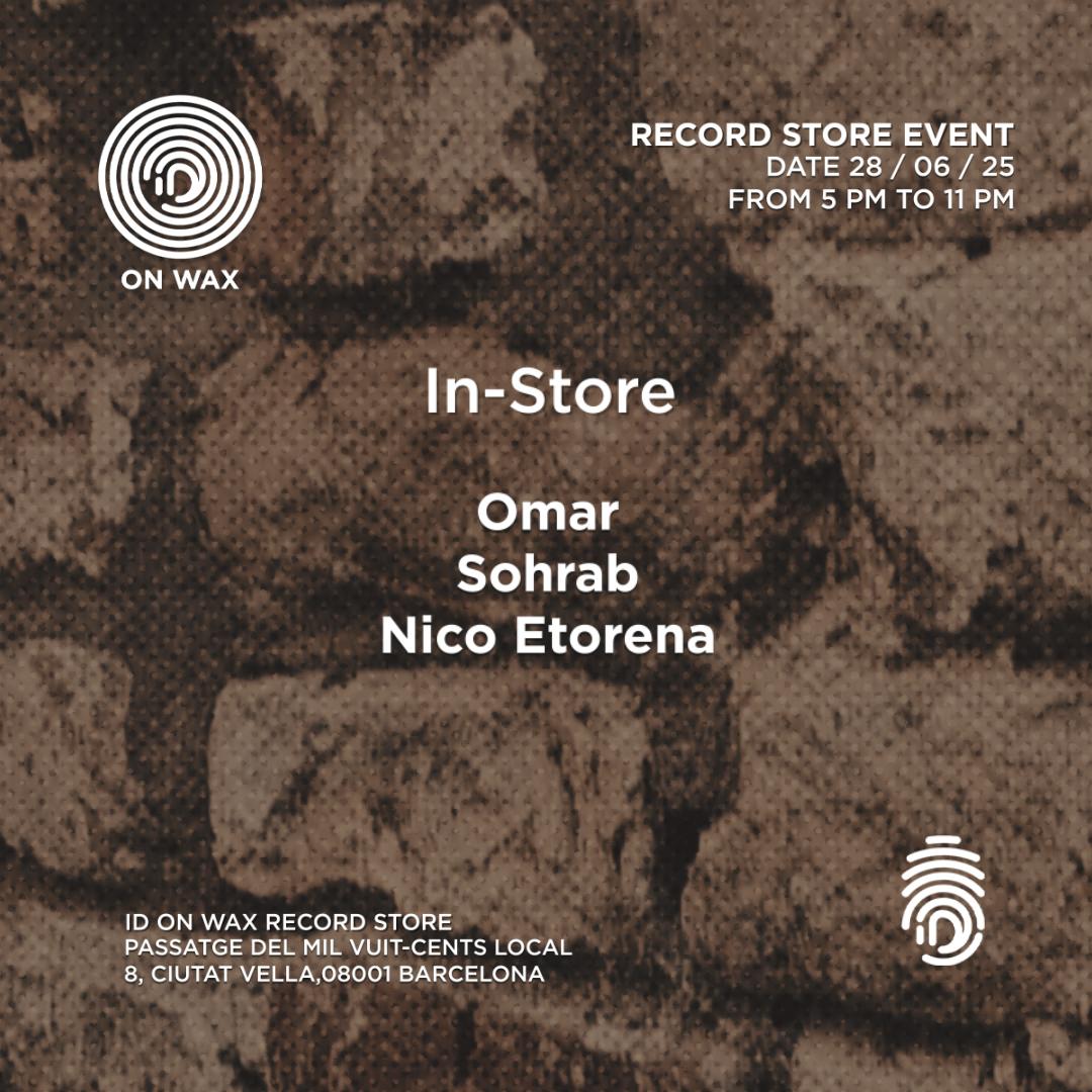 Id On Wax In-Store #3 With Omar / Sohrab & Nico Etorena