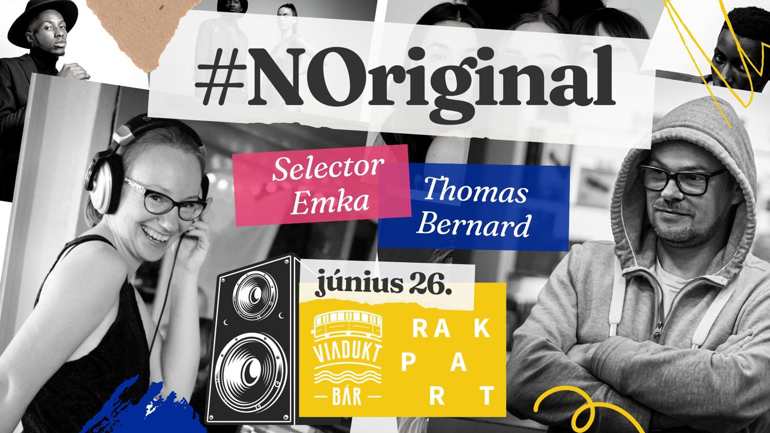#Noriginal - Selector Emka & Thomas Bernard