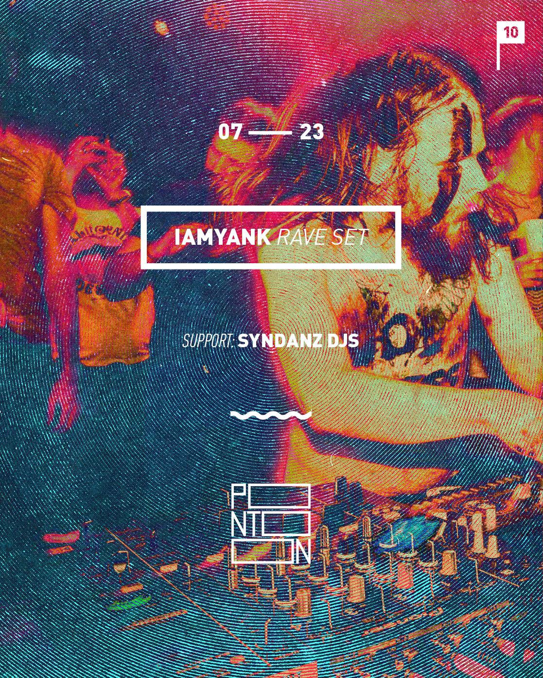 Iamyank Rave Set At Pontoon I Support: Syndanz Djs