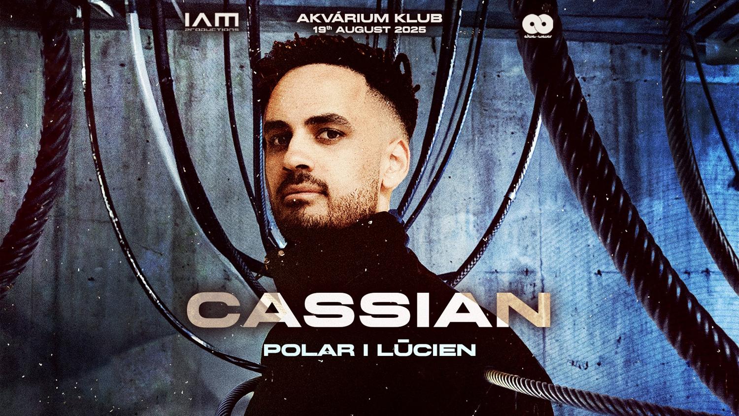 Iam Production & Akvawaves Pres.: Cassian