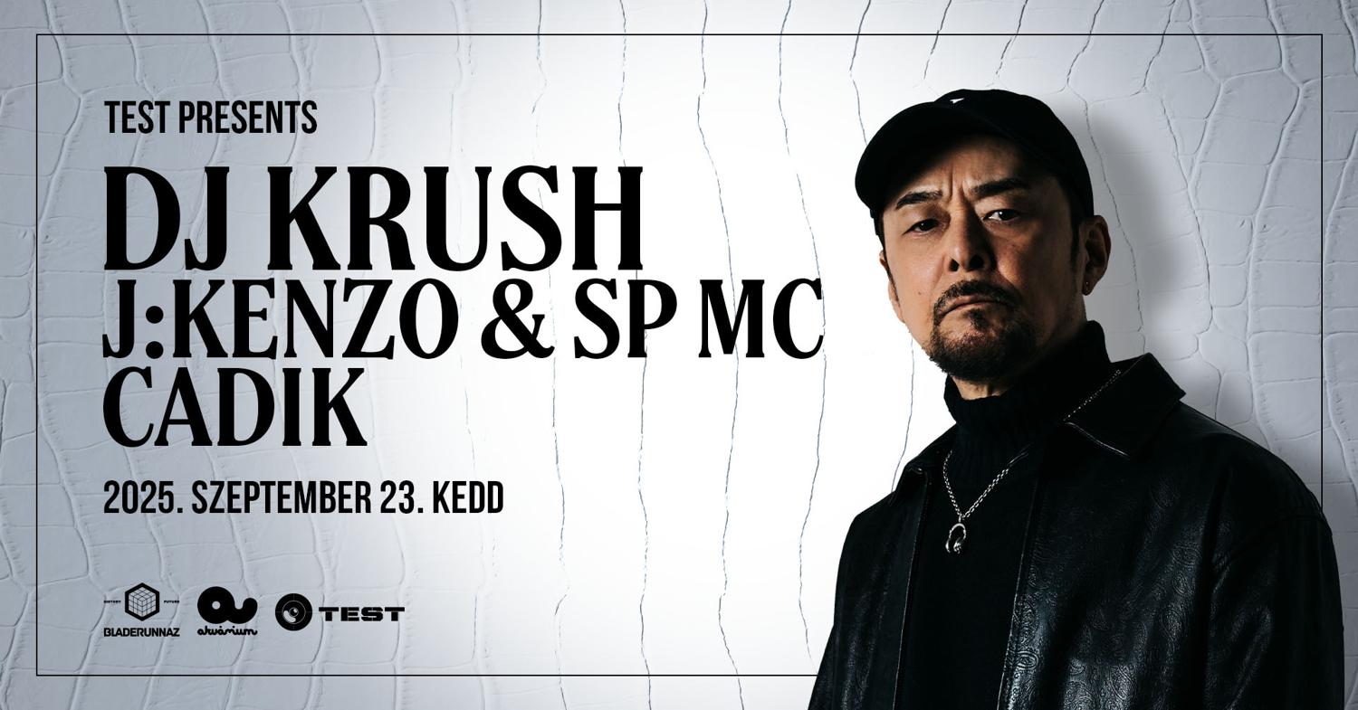 Test Presents: Dj Krush