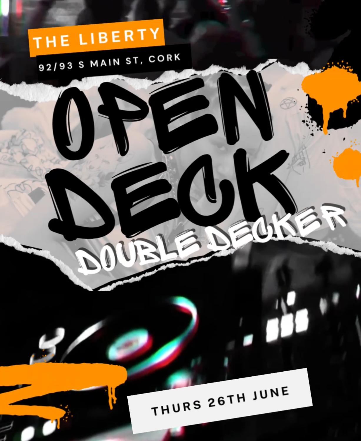 Underground Ovation Presents: Open Deck Night #26