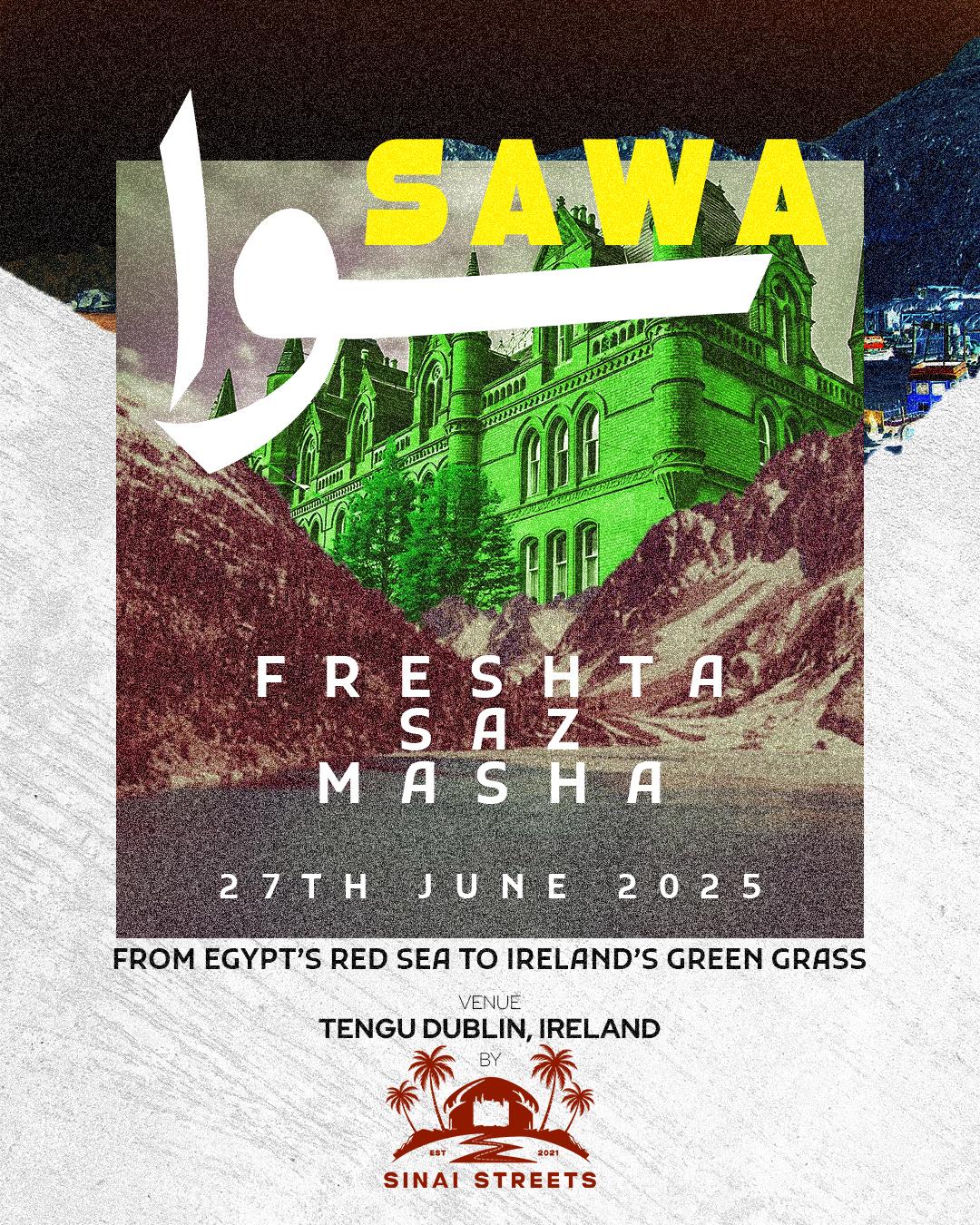 Sawa With Sinai Streets