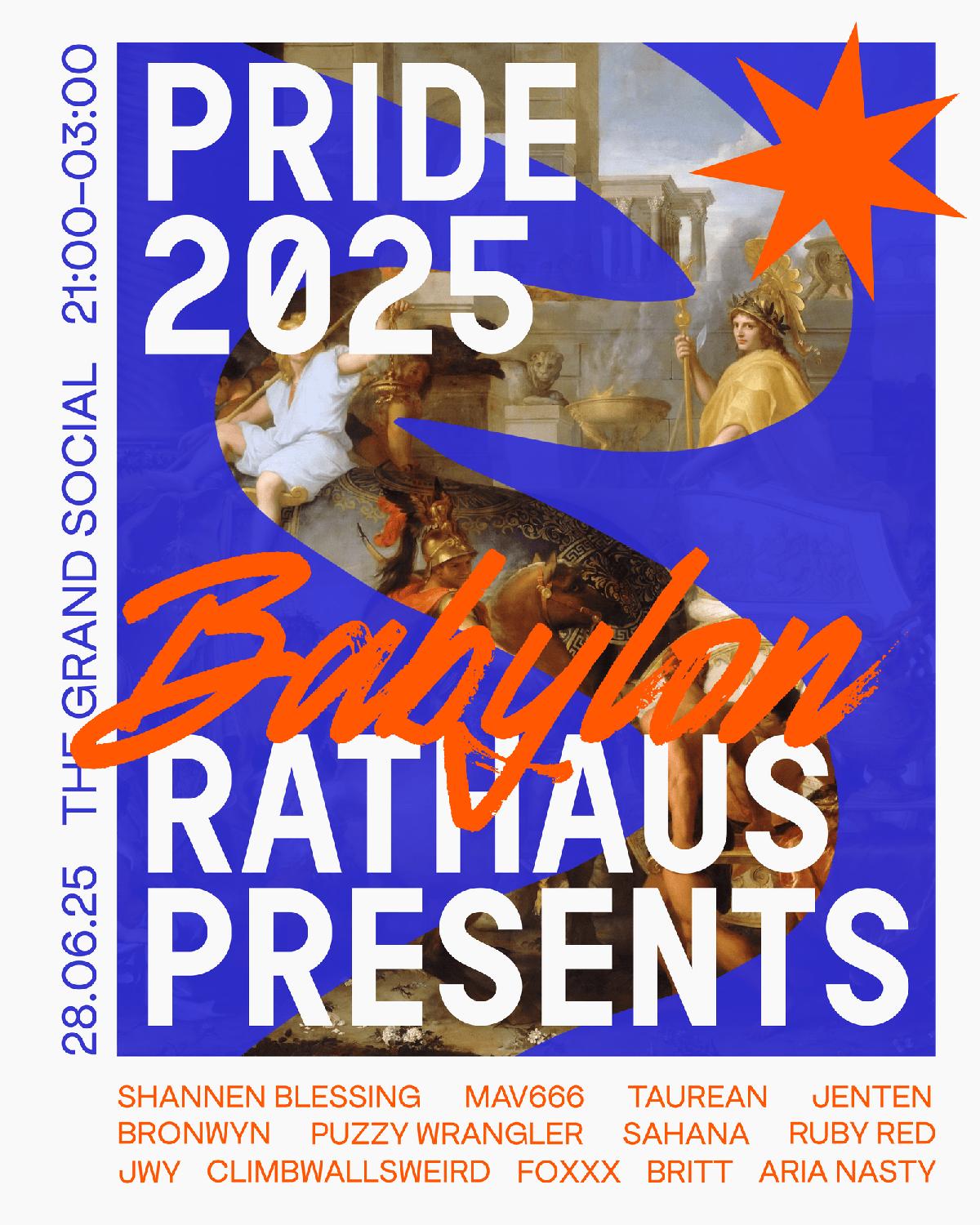 Rathaus Pride - Babylon *Sold Out*