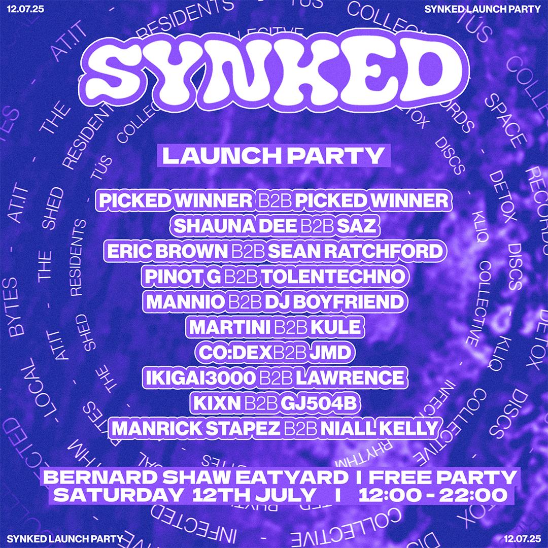 Synked Launch Party @ The Eat Yard // Free Entry