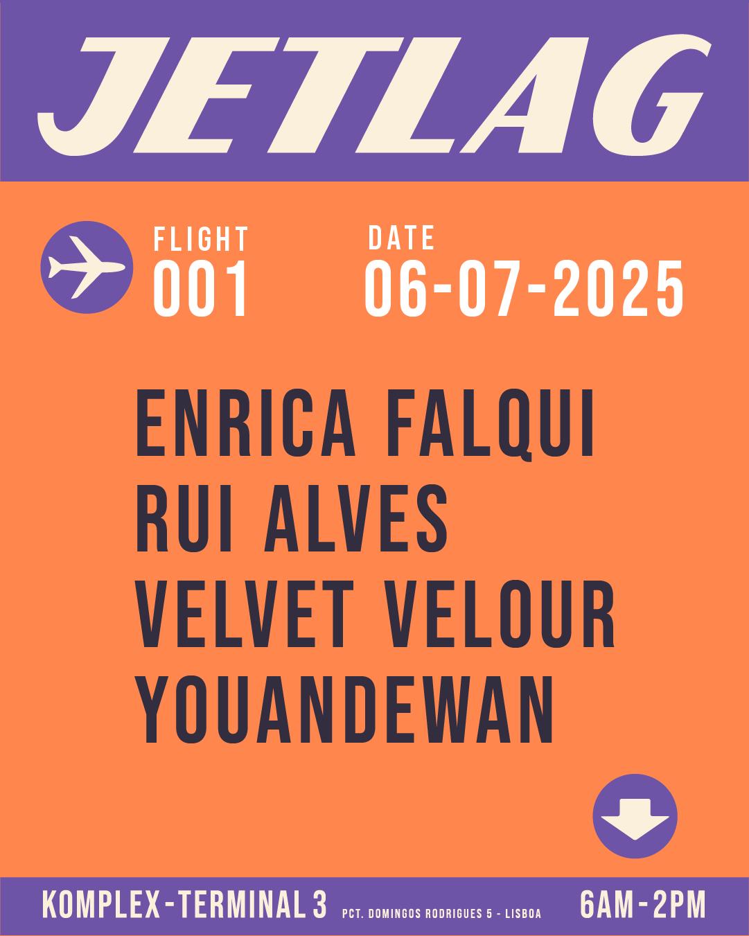 Jetlag 001 With Youandewan, Enrica Falqui & More