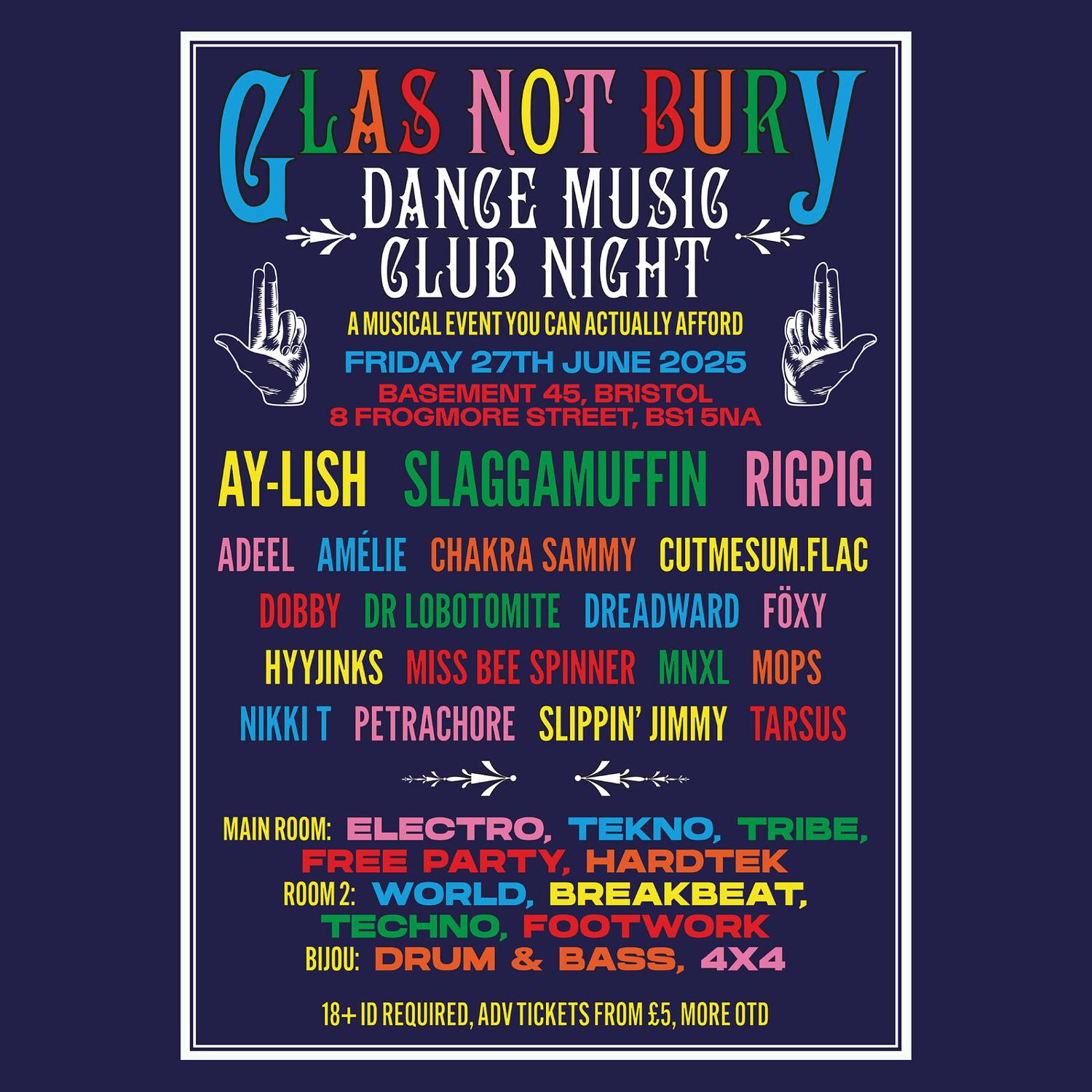 Glas-Not-Bury: Multi-Genre Dance Night