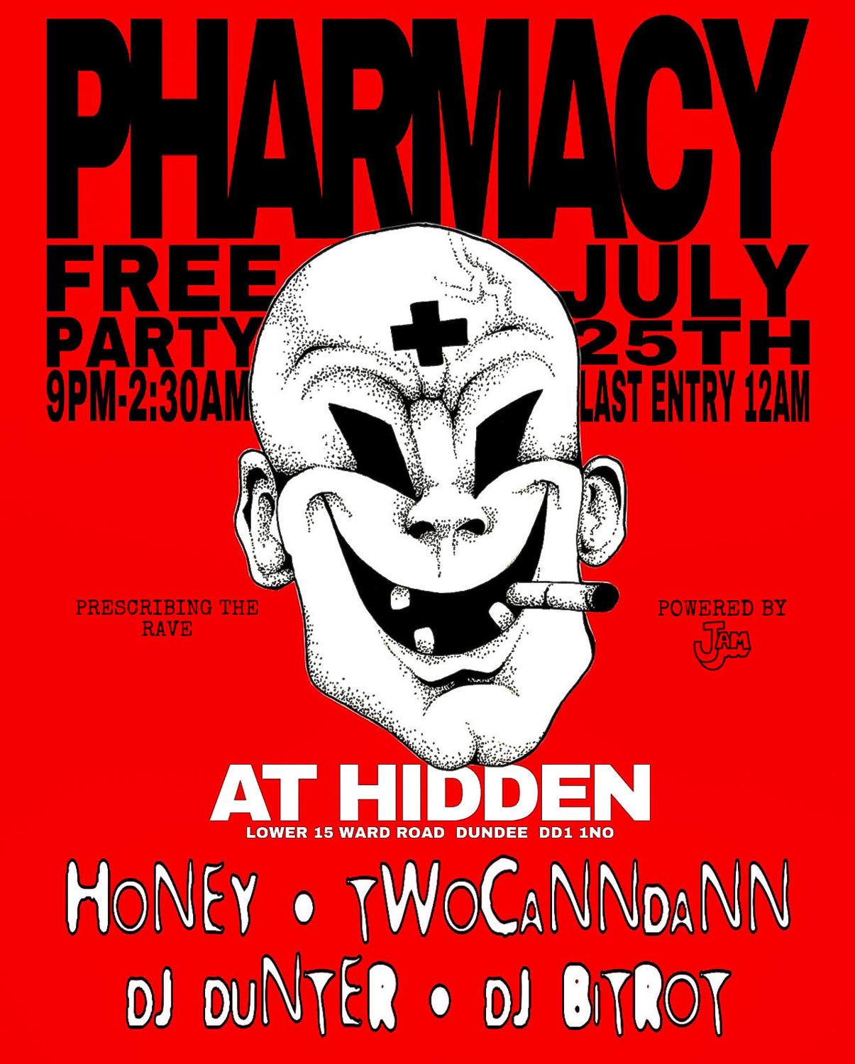 Pharmacy Free Rave (12Am Last Entry)