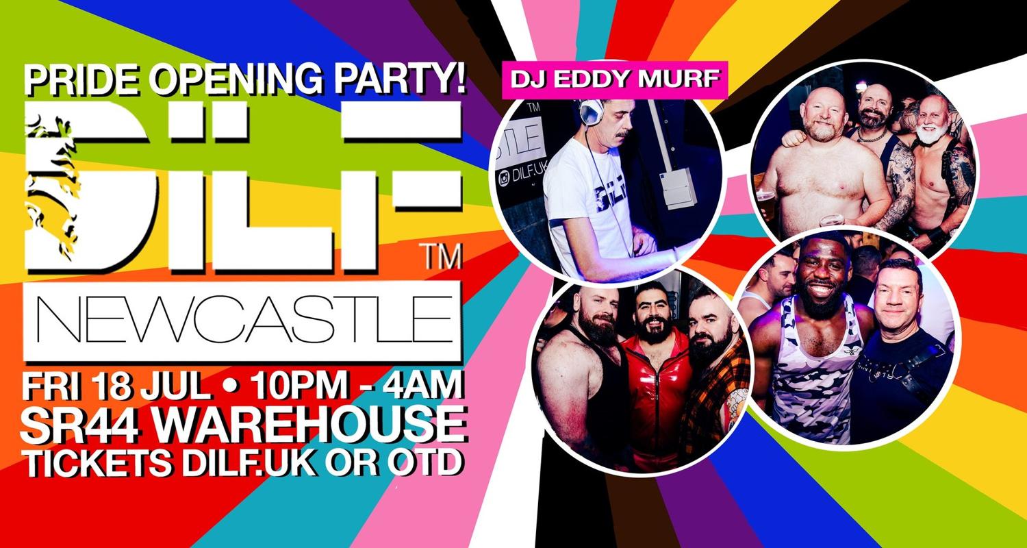 Dilf Newcastle: Pride! Opening Party
